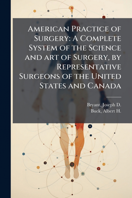 American Practice of Surgery