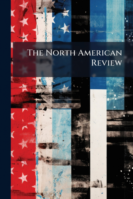 The North American Review