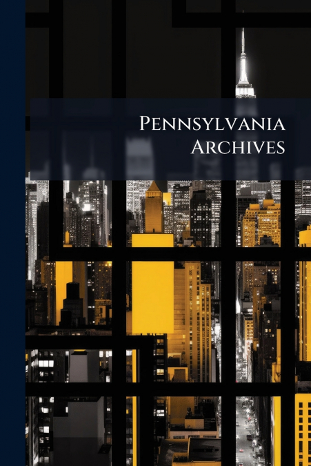 Pennsylvania Archives