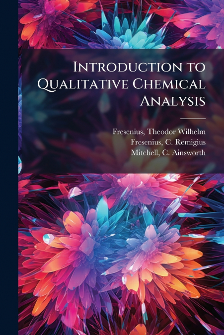 Introduction to Qualitative Chemical Analysis