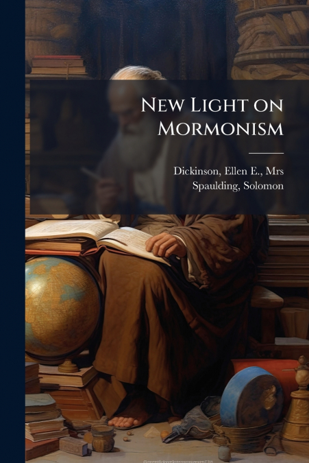 New Light on Mormonism