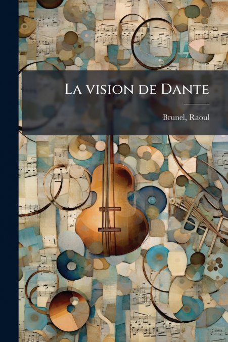 La vision de Dante
