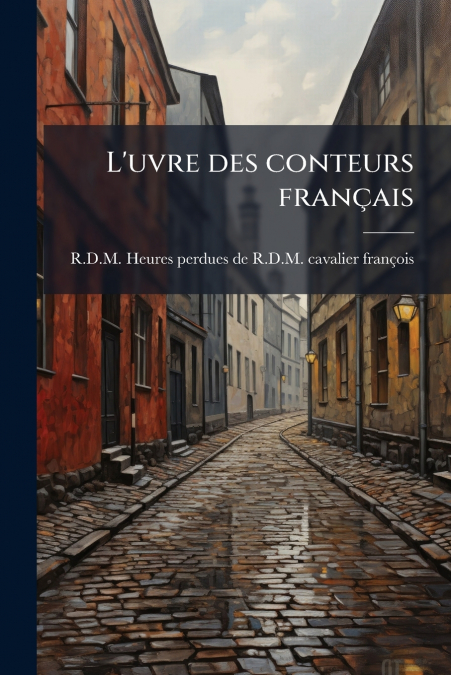 L’uvre des conteurs français