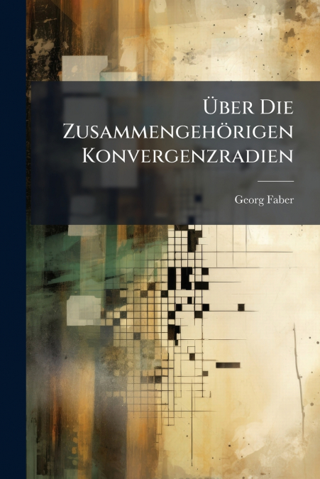 Über Die Zusammengehörigen Konvergenzradien