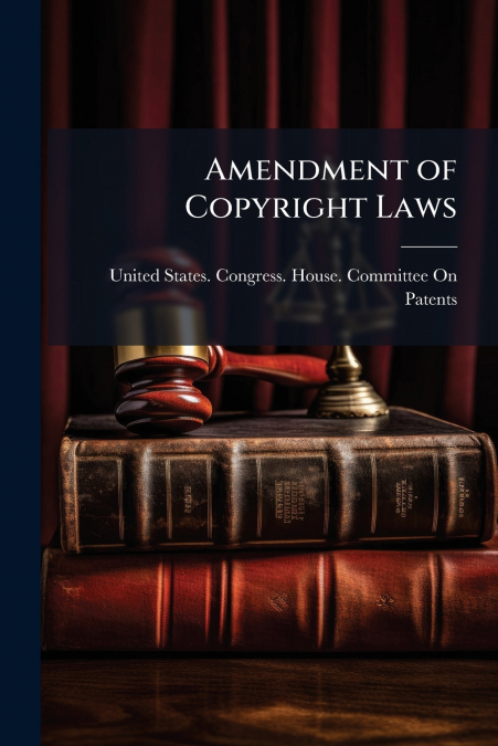 Amendment of Copyright Laws