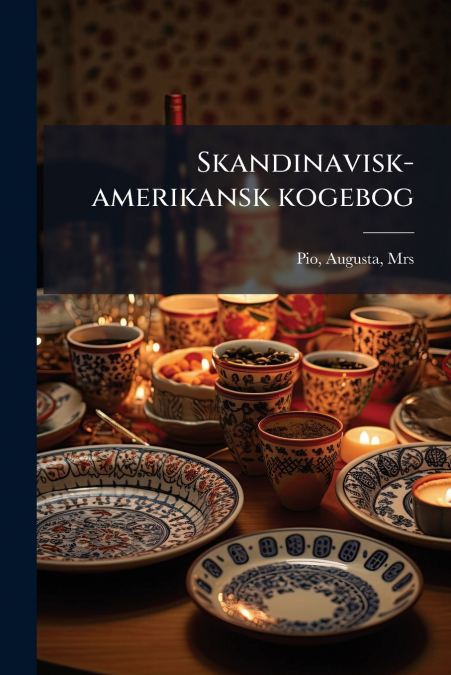 Skandinavisk-amerikansk kogebog