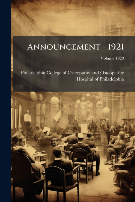 Announcement - 1921; Volume 1920