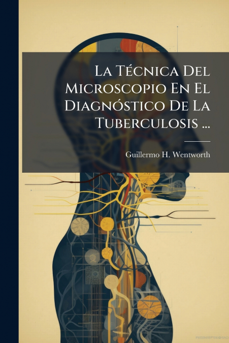 La Técnica Del Microscopio En El Diagnóstico De La Tuberculosis ...