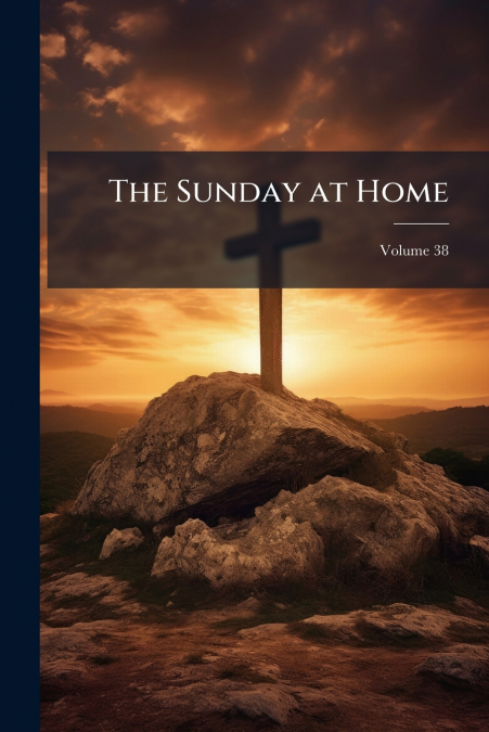 The Sunday at Home