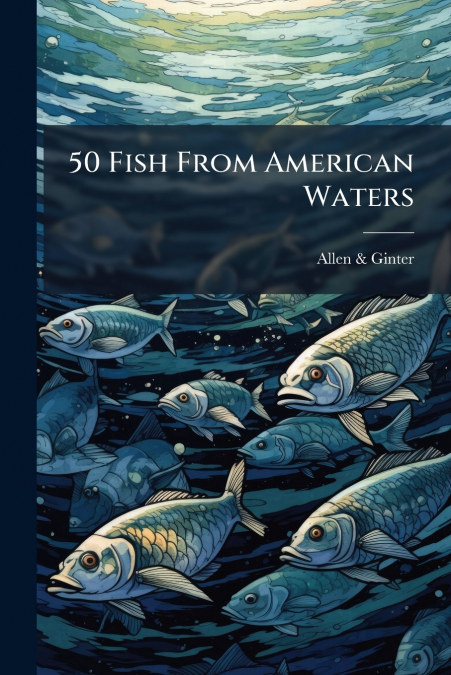50 Fish From American Waters
