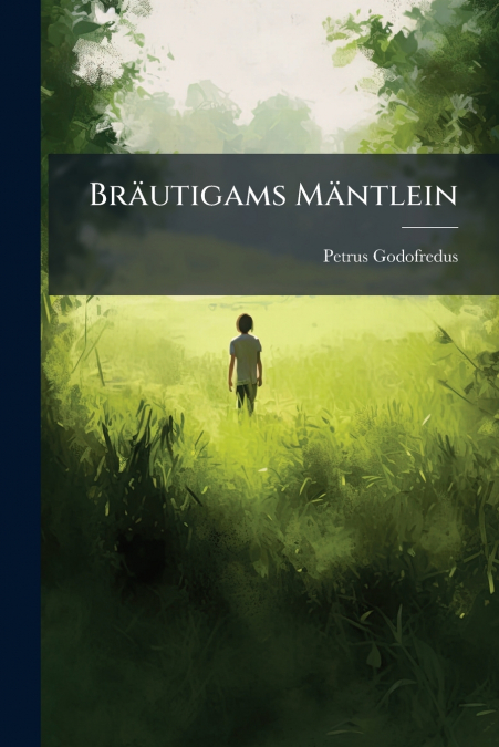 Bräutigams Mäntlein