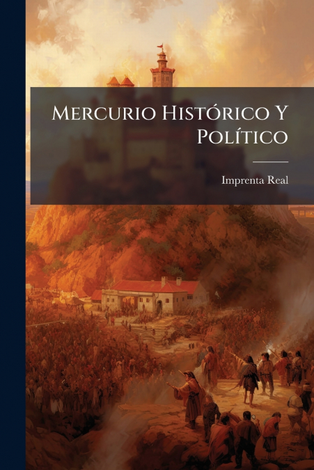 Mercurio Histórico Y Político