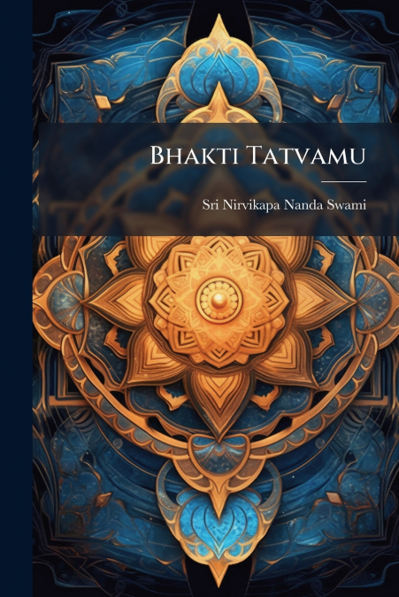 Bhakti Tatvamu