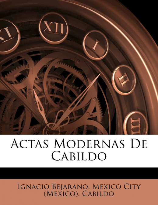 Actas Modernas De Cabildo