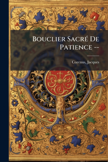 Bouclier Sacré De Patience --