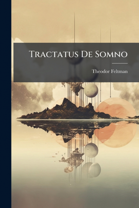 Tractatus De Somno