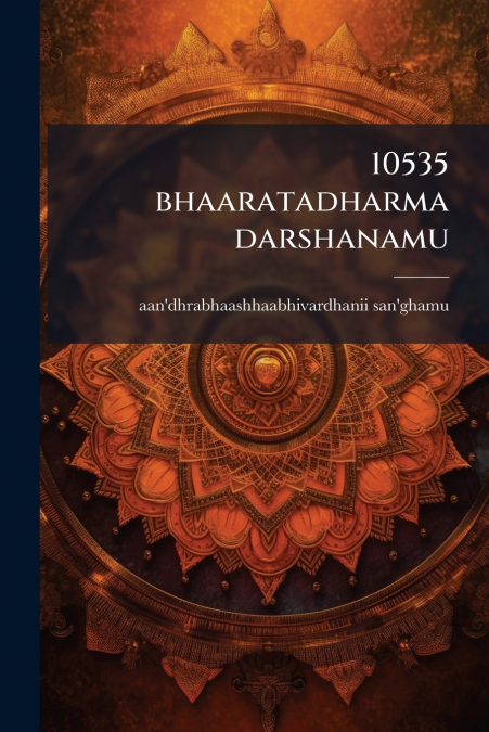 10535 bhaaratadharma darshanamu