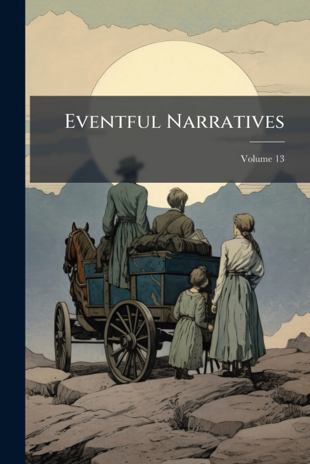 Eventful Narratives