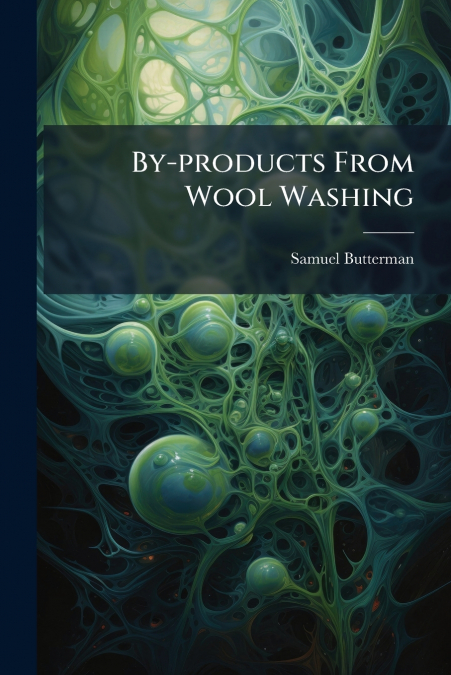 By-products From Wool Washing