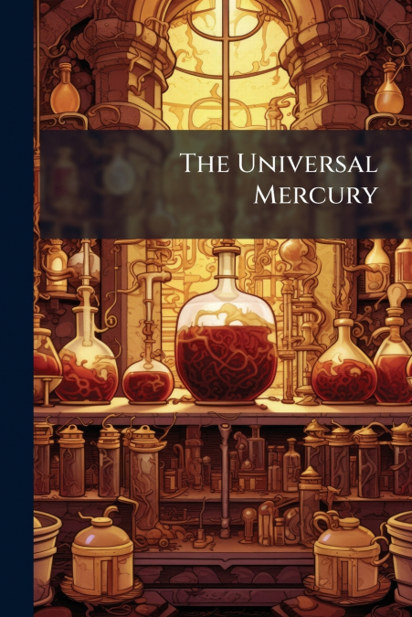 The Universal Mercury