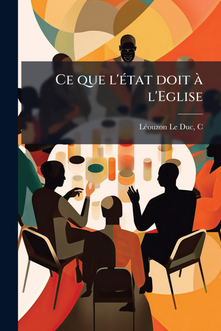 Ce que l’état doit à l’Eglise