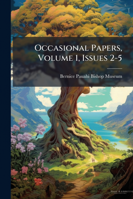 Occasional Papers, Volume 1, Issues 2-5