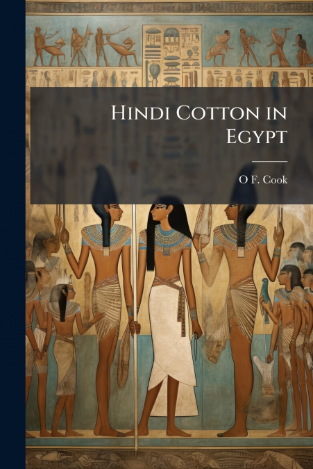 Hindi Cotton in Egypt