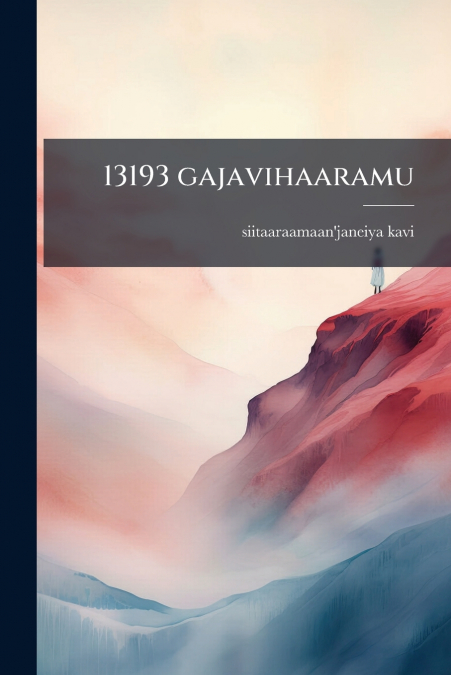13193 gajavihaaramu
