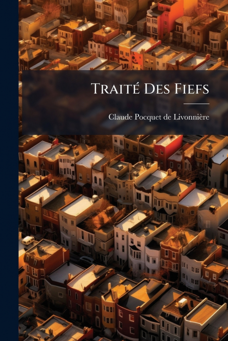 Traité Des Fiefs