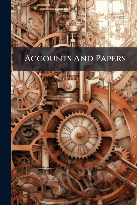 Accounts And Papers