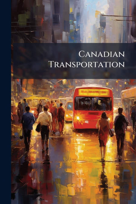 Canadian Transportation