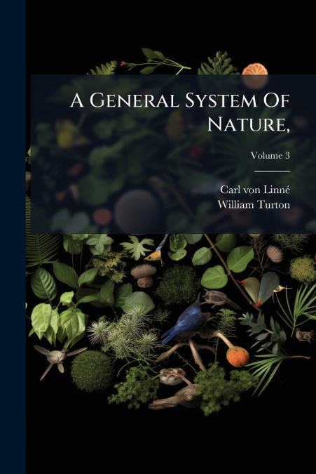 A General System Of Nature,