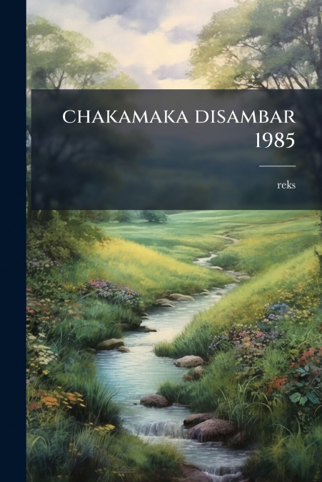 chakamaka disambar 1985