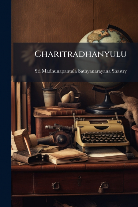 Charitradhanyulu