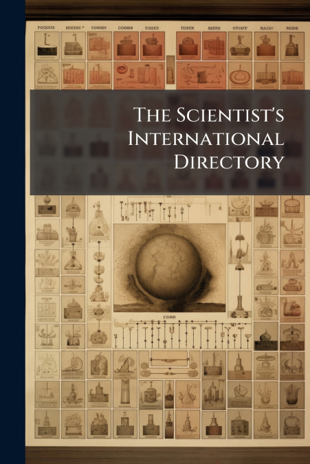 The Scientist’s International Directory