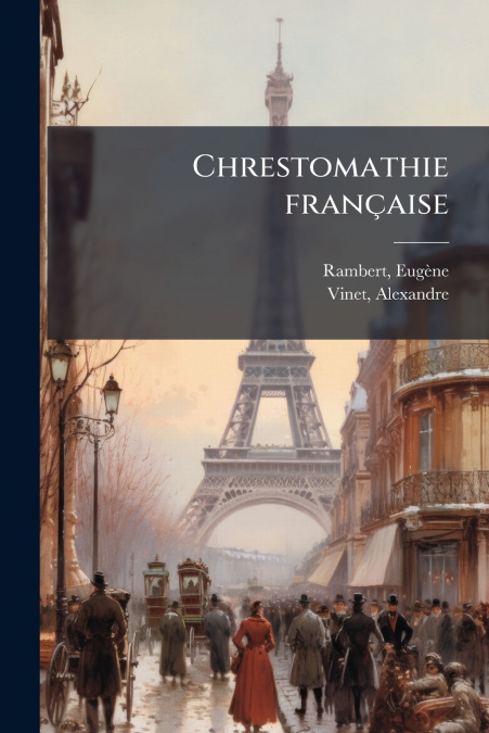 Chrestomathie française