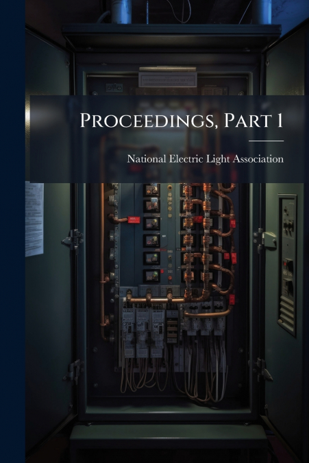 Proceedings, Part 1