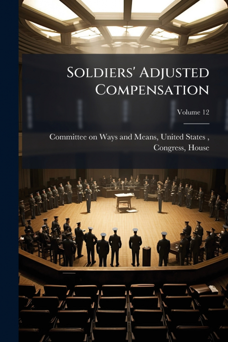 Soldiers’ Adjusted Compensation