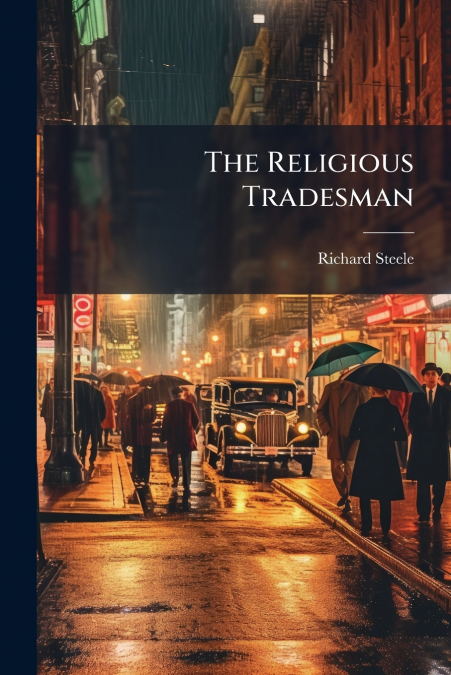 The Religious Tradesman