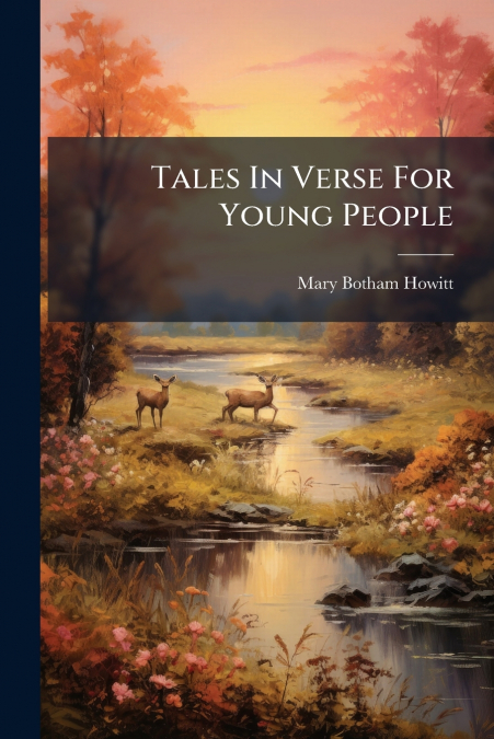 Tales In Verse For Young People