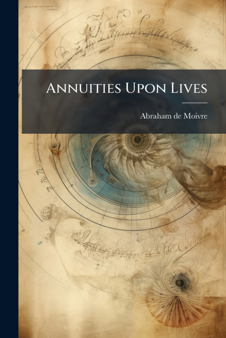 Annuities Upon Lives
