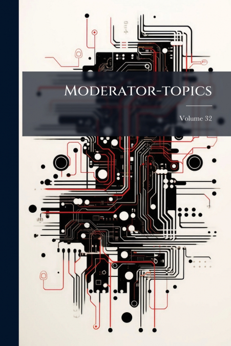 Moderator-topics; Volume 32