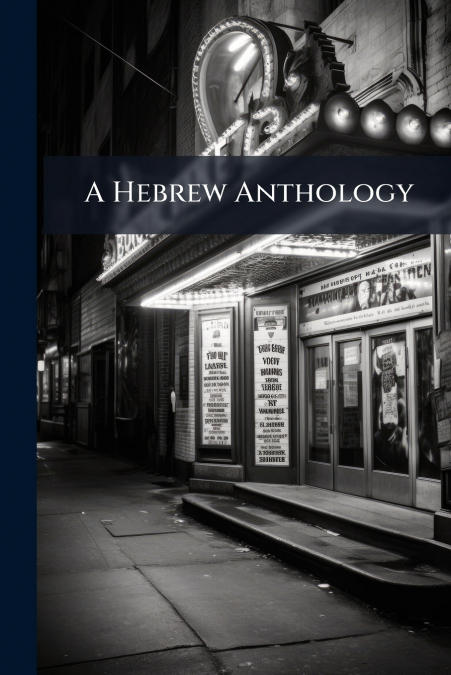 A Hebrew Anthology