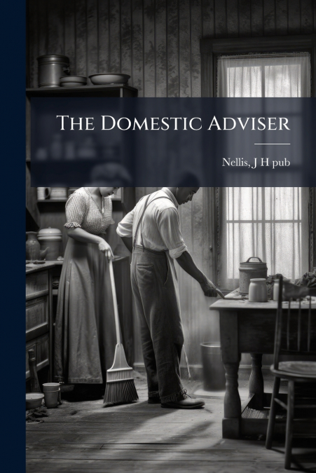 The Domestic Adviser