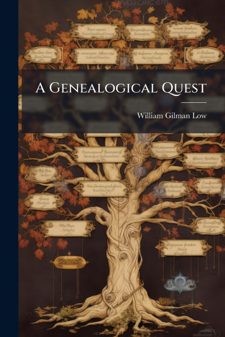 A Genealogical Quest