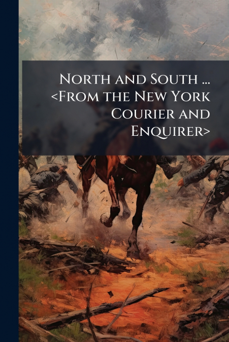 North and South ... 
