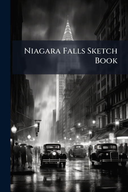 Niagara Falls Sketch Book