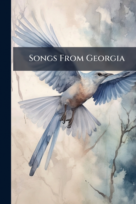 Songs From Georgia
