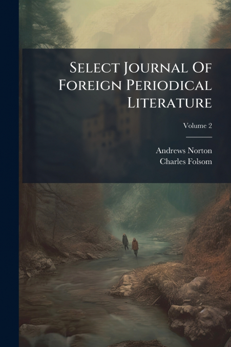 Select Journal Of Foreign Periodical Literature; Volume 2