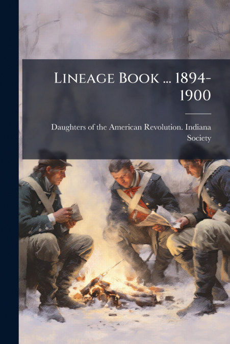 Lineage Book ... 1894-1900